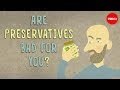 Understanding Food Preservatives