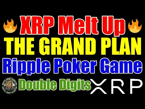 XRP Vastly Underestimated & The Ripple Poker Game