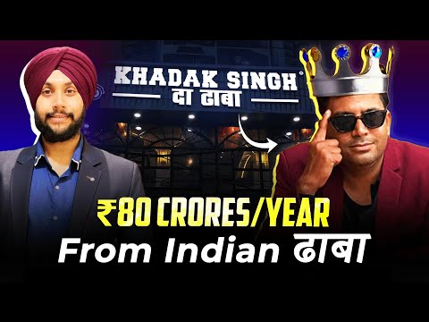 How To Earn ₹80 Cr/Yr From Indian Dhaba! {Free Road Map For 2025} | Ft. Khadak Singh Da Dhaba