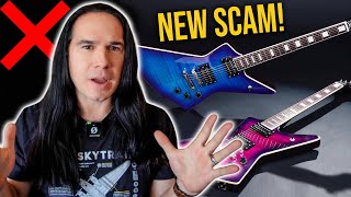 Yet ANOTHER Guitar SCAM! (I'm getting sick of this)