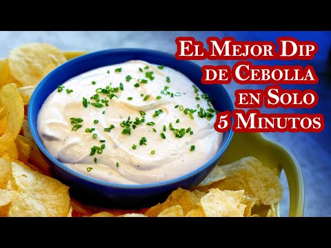 El Mejor Dip de Cebolla en Solo 5 Minutos