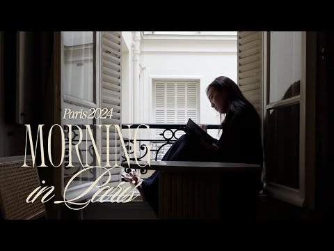 【morning in paris】パリの朝