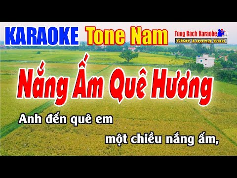 Nắng Ấm Quê Hương Karaoke ( Tone Nam ) Beat Chuẩn Nhạc Sống Tùng Bách