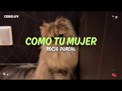 Rocío Dúrcal - Como Tu Mujer (Letra)