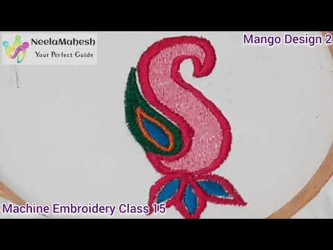 Mango Design 2|Machine Embroidery - Class 15 - Mango...