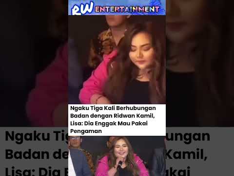 Termasuk berhubungan juga dibongkar?🥹 #kaget #lisa #bongkar #hubungan #ridwankamil #viralvideo #yt