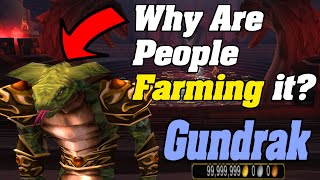 Why Are People Farming It? Gundrak