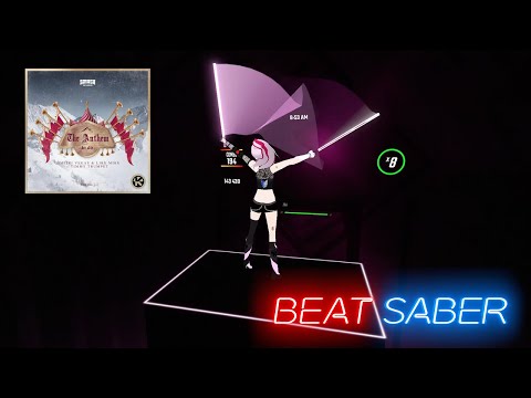 Beat Saber [FullBody] The Anthem (Der Alte) - Dimitri Vegas & Like Mike, Timmy Trumpet