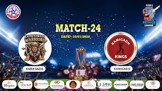 MATCH 24 !! UPL SEASON 5 !! KATHIYAWADI WORRIORS VS KAMIGADH KINGS
