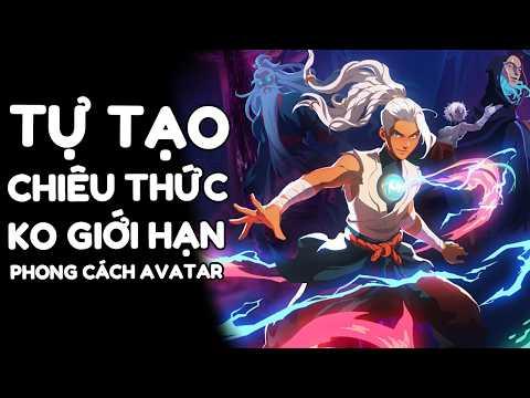 SAO GAME NÀY CÓ THỂ SÁNG TẠO TỚI VẬY? Tự tạo và dùng VÔ HẠN chiêu thức (Echoes of mystralia)