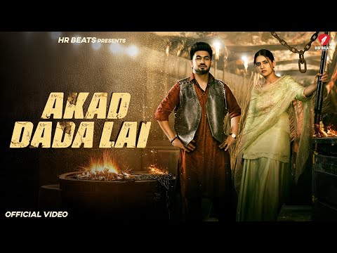 Akad Dada Lai | Masoom Sharma New Song | Pranjal Dahiya | Aman Jaji | New Haryanvi Song 2025