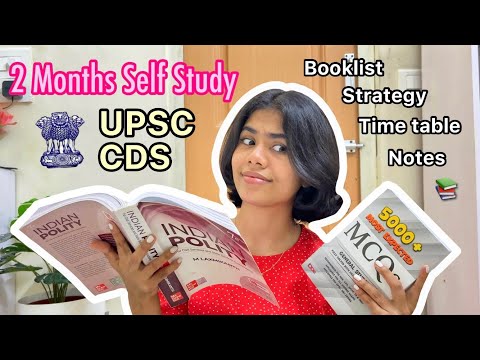 UPSC CDS Exam 2 Months Self-Study Strategy, Booklist, Timetable, Notes & Mock Practice! 📚 #upsc #cds