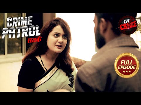 क्या Police सुलझा पाएगी Split Personality का रहस्य? | Crime Patrol Satark S2| Police Station Stories