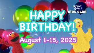 August 1-15, 2025 Birthday Buddies  PBS Kids