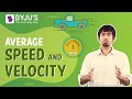 Average Speed and Velocity Concepts