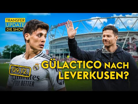 Real-Juwel Güler in die Bundesliga? - So denkt Sane - BVB-Interesse an Millot | Transfer Update XXL