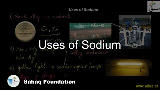 Uses of Sodium