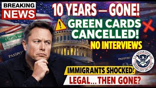💥 SHOCKING UPDATE: GREEN CARD CANCELLATIONS AND NO FURTHER INTERVIEWS | CONGRESS 2026 Impact