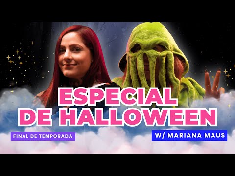 🎃 ¡Especial De Halloween! 🎃  Ft. Mariana Maus de @PlaticasOcultas! - Final De Temporada #halloween