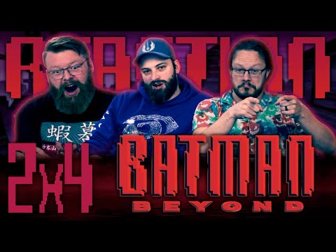 Batman Beyond 2x4 REACTION!! "Lost Soul"