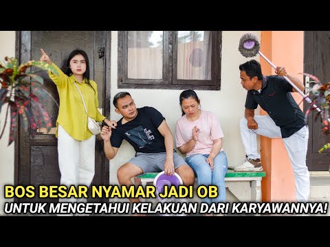 BOS BESAR PEMILIK PERUSAHAAN NYAMAR JADI CLEANING SERVICE DEMI MENGETAHUI KELAKUAN DARI KARYAWANNYA!