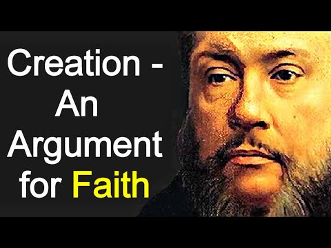 Creation: An Argument for Faith - Charles Spurgeon Sermon