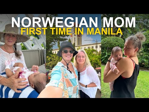 Norwegian Mom’s First Taste of Life in Manila Philippines!