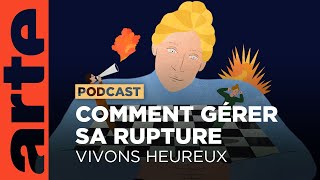 La séparation, mode d'emploi : une trilogie | Vivons heureux | ARTE Radio Podcasts