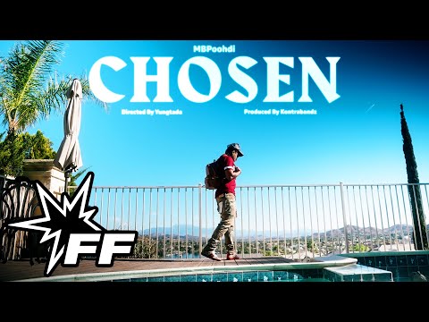 MBPoohdi - Chosen (Dir. by @yungtada)