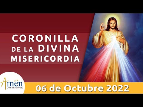 Coronilla A La Divina Misericordia Jueves 6 Octubre De 2022 L Padre ...