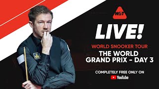 LIVE | The World Grand Prix - Day 3 | World Snooker Tour | SportyTV
