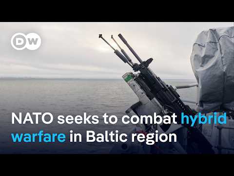 NATO to start Baltic Sea mission after cable breaches | DW News