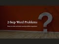 Writing 2-Step Equations from Word Problems