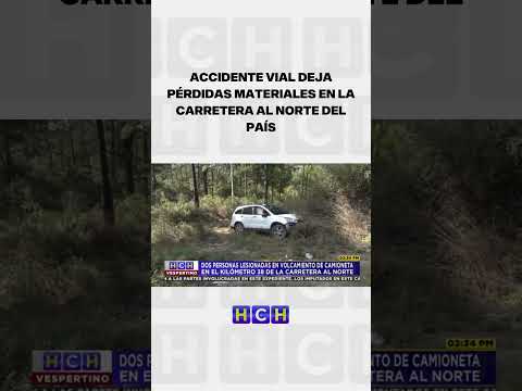 Accidente vial deja pérdidas materiales en la carretera al norte del país