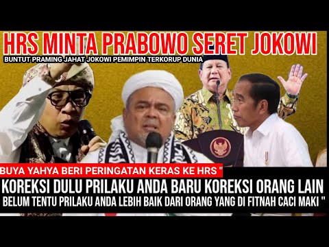 HRS MINTA KE PRABOWO S3R3T JOKOWI,BUYA YAHYA BERI PESAN MEN0H0K ISINYA DAGING SEMUA ?