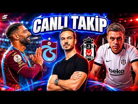 🔴DERBİ ÖZEL! TRABZONSPOR - BEŞİKTAŞ MAÇI | BÜYÜK HESAPLAŞMA! 🔥