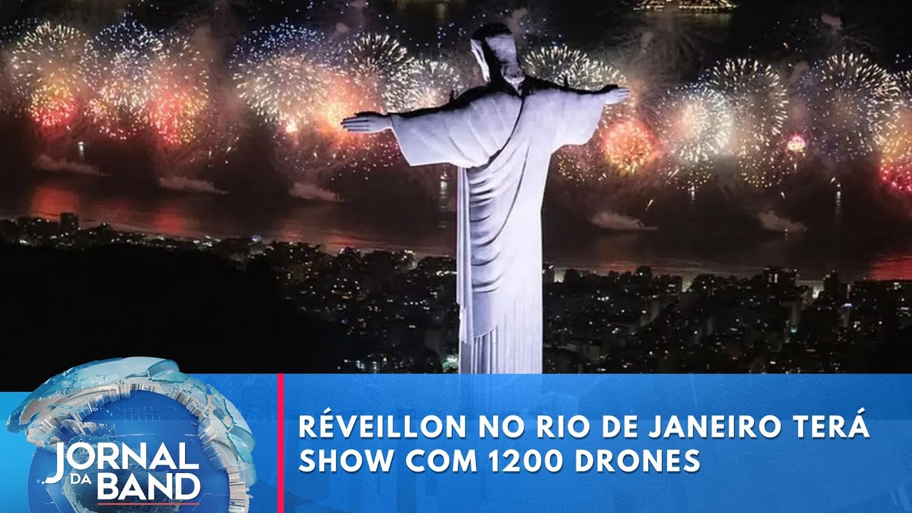 Réveillon no Rio de Janeiro terá show com 1200 drones | Jornal da Band TV Online Réveillon no Rio de Janeiro terá show com 1200 drones | Jornal da Band