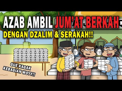 AZAB AMBIL JUMAT BERKAH DENGAN DZALIM DAN SERAKAH!! | ANIMASI AZAB #kartun