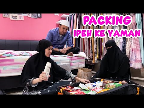 PACKING BARANG BAWAAN IPEH KE YAMAN. BAWA APA AJA YA????