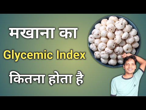 makhana ka glycemic index kitna hota hai