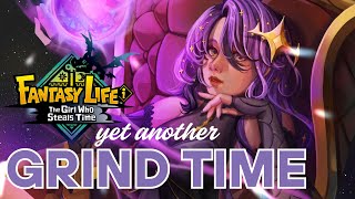 【FANTASY LIFE i: The Girl Who Steals Time】ANOTHER GRIND TIME!【hololive