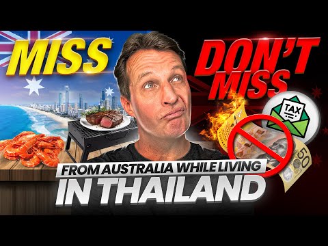 15 Years Living in Thailand - Why I Could Never Go Back to Australia