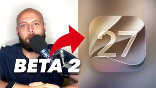 APPLE: iOS27 BETA 2 DISPONIBILE! CHE BELLEZZA!