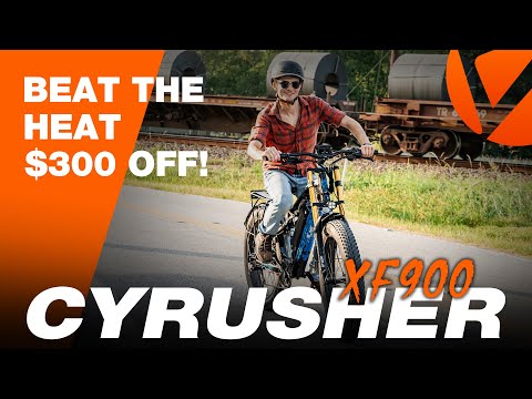 Cyrusher Bikes 2022 Summer Sales Event -Beat the Heat! Save 0 Now Buy XF900