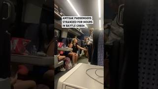 Amtrak passengers stranded for hours in Battle Creek