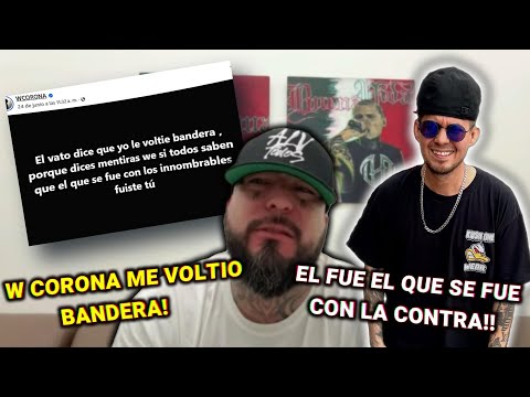 W Corona Se Le Va Con TODO A Dharius Por Decir Estas DECLARACIONES Contra el / Esto Se Dijeron