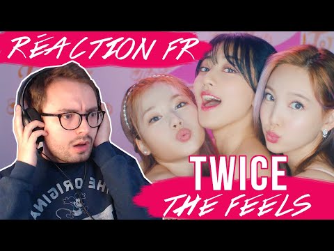 Vidéo " The Feels " de TWICE / KPOP RÉACTION FR