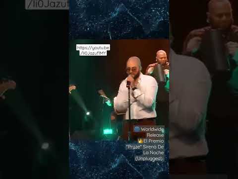 👑El Premio "Pryze" Sirena De La Noche (Unplugged)