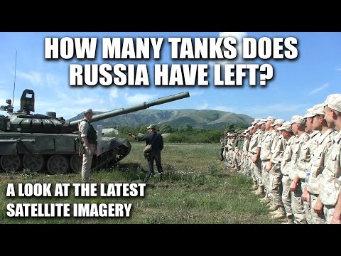 How Many Tanks Does Russia Have Left Now? With Exclusive Satellite Imagery!
