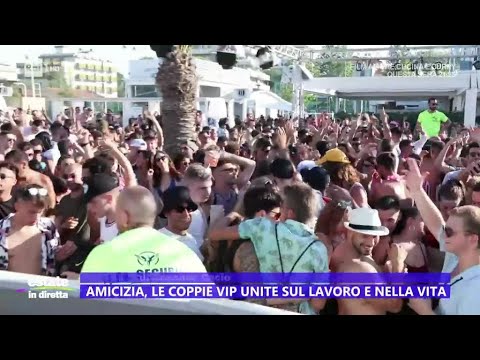 Amicizia, le coppie vip unite sul lavoro e nella vita - Estate in diretta 01/08/2024